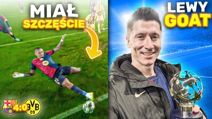 Lewandowski MVP...  Barcelona ROZJECHAŁA BVB, a Raphinha ZABRAŁ koledze gola! PSG blisko półfinału!