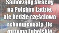 Samorządy straciły na Polskim Ładzie, ale będzie częściowa rekompensata.  Ile otrzyma Lubelskie?