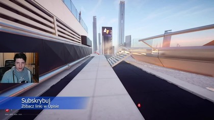 Mirrors Edge Catalyst #13 | Królestwo