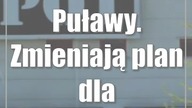 Puławy.  Zmieniają plan dla budowlanego marketu