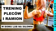 TRENING PLECÓW | Piękne Mocne Plecy