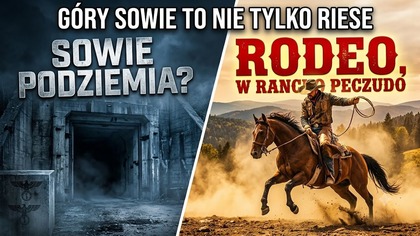 GÓRY SOWIE - COWBOYE NA RANCHU PECZUDO