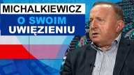 Michalkiewicz wspomina internowanie i karierę publicystyczną