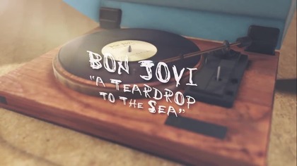 Bon Jovi - A Teardrop To The Sea (Lyric Video)