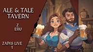 10. 09. 2024 -  AL: Ale & Tale Tavern  z @EruEurano1