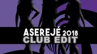 Las Ketchup  Asereje (2018 Club Edit)