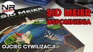 Sid Meier - Wspomnienia - Odchamiamy się #37