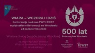 Wiara a dialog (współczesny Wrocław)  ks.  mgr Krzysztof Wolnica