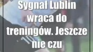 Sygnał Lublin wraca do treningów.  Jeszcze nie czują się czwartoligowcami