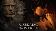 Czekając na wyrok (2001) Lektor PL