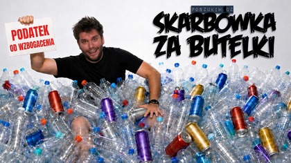 SKARBÓWKA ZA BUTELKI?! | Poszukiwacz 567
