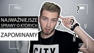 NAJWAŻNIEJSZE sprawy, o których zapominamy + KONKURS