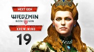 Wiedźmin 3 Next Gen Krew i Wino #19  DOCHODZENIE Z ANARIETTĄ! | Gameplay PS5 4K (Edycja Kompletna)