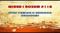 WIARA I ROZUM#11A   Józef Flawiusz o zburzeniu Jerozolimy