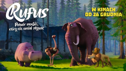Rufus Potwór morski który nie umiał pływać - w kinach na święta!