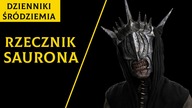Rzecznik Saurona [Dzienniki Śródziemia]