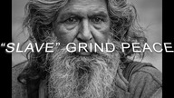 Slave - Grind Peace