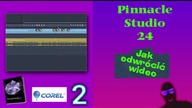 2-Pinnacle Studio 24 Jak odwrócić wideo , cofanie obrazu