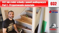 032 Jak zrobić schody z paneli podłogowych Part 1 Przygotowanie materiału