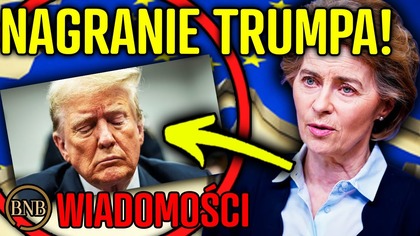 Ważne! Trump NIE WIEDZIAŁ, Że Jest NAGRYWANY! Co Teraz? [ NAGRANIA ]