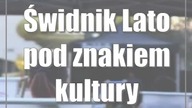 Świdnik: Lato pod znakiem kultury