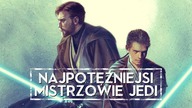 NAJPOTĘŻNIEJSI MISTRZOWIE JEDI [HOLOCRON]