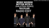 Big Time Rush -Music Sounds Better With U (Halatrax Remix) (PaulPoland Radio Edit)