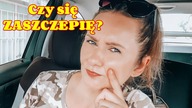 CZY SIĘ ZASZCZEPIĘ? | rita vlog