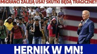 Biden otwiera granice! Imigranci zaleją USA? Skutki będą tragiczne?! Hernik w MN!