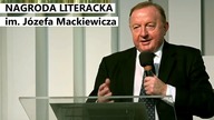 Nagroda im.  Mackiewicza.  MICHALKIEWICZ, Nowakowski, ZIEMKIEWICZ, Małek, Sękowski