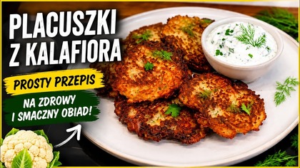  Chrupiące PLACUSZKI Z KALAFIORA  | Prosty i zdrowy obiad w 15 minut!