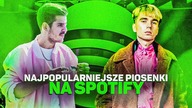 NAJPOPULARNIEJSZE PIOSENKI RAPERÓW na SPOTIFY