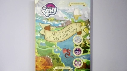Recenzja Atlasu świata My Little Pony