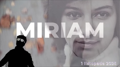 Robert Bernatowicz: MIRIAM (01. 11. 2025)