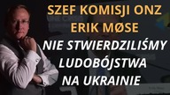 Szef Komisji ONZ Erik M&oslash;se Nie stwierdziliśmy ludob&oacute;jstwa na Ukrainie