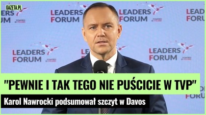 Mocne słowa Nawrockiego po szczycie w Davos