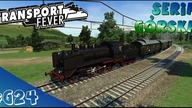 Transport Fever PL - Seria górska - #24