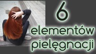 6 elementów w pielęgnacji włosów