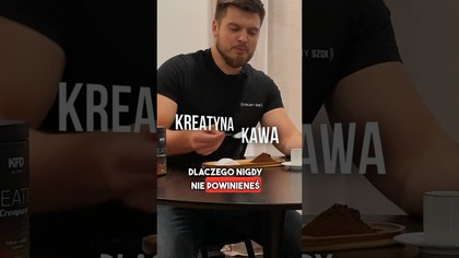 Dlaczego NIGDY Nie Powinieneś Łączyć KREATYNY z KAWĄ?