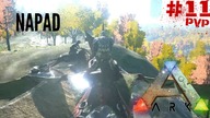 ARK Survival Evolved - Napad PVP #11