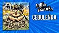 Łydka Grubasa - Cebuleńka | BEKALOG (2025)