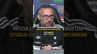 Papszun szczerze o nowych transferach Legii: Sytuacja klubu jest dość skomplikowana