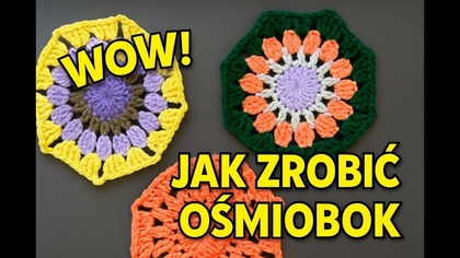 Tutorial jak zrobić OŚMIOBOK na szydełku, crochet tutorial #575 PL/ENG
