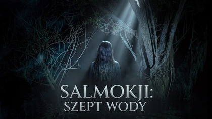 Salmokji: Szept wody (2026) 