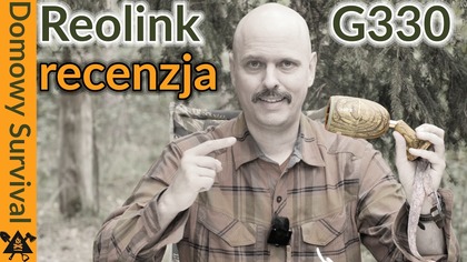 Reolink G330: kamera do monitoringu dla 90% z Was #recenzja