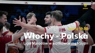 Polsat - Zapowiedź meczu siatkarskiej reprezentacji Polski w Lidze Narod&oacute;w (25. 06. 2025)