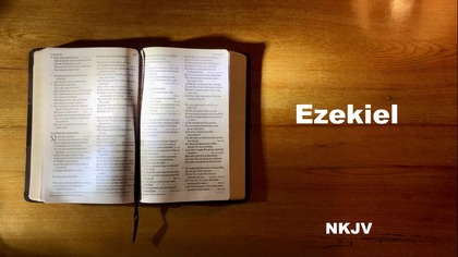 26 - AudioBible NKJV 26 Ezekiel Dramatized New King James Version