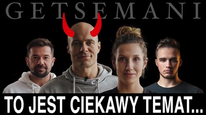 Getsemani - Ciekawy temat