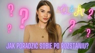 Jak Poradzić Sobie z Rozstaniem? | Q&A