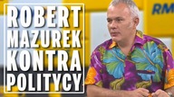 Robert Mazurek kontra politycy  Donald Tusk jest połapany mentalnie z Niemcami.